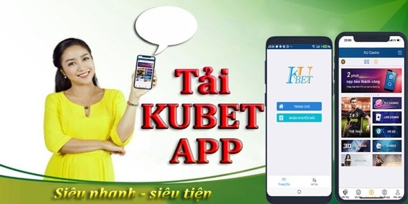Link chuẩn tải app Kubet mới nhất năm 2024 