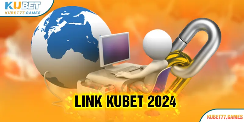 KUBET77 đã có link vào chính thức